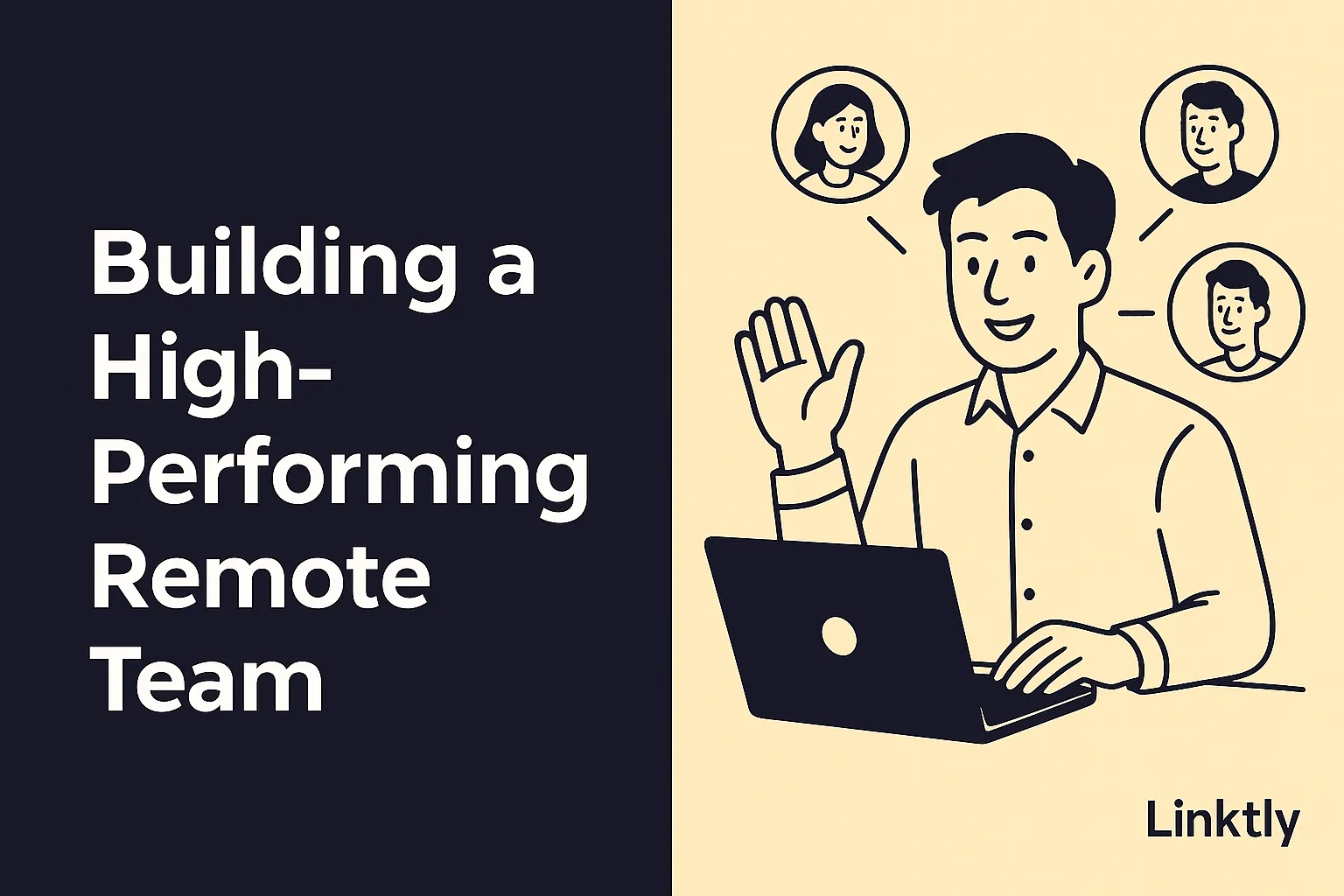 Building a High-Performing Remote Team