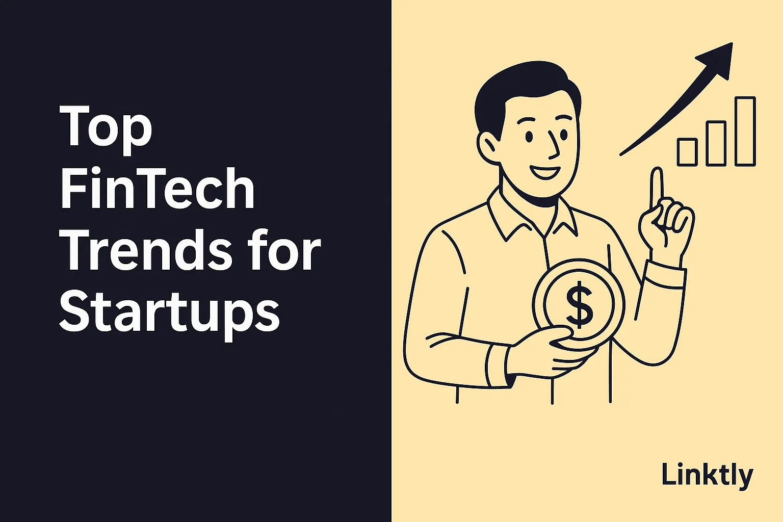 Top FinTech Trends for Startups